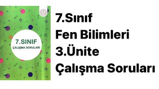 7SINIF FEN ÇALIŞMA SORULARI 3ÜNİTE [upl. by Scherle]