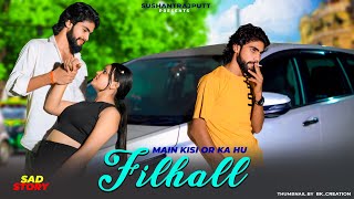 FILHALL  Akshay Kumar Ft Nupur Sanon  BPraak  Jaani sadsong broken viral [upl. by Retsae405]