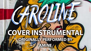 Caroline Cover Instrumental In the Style of Aminé [upl. by Bernstein617]