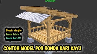 DESAIN GAZEBO KAYU UNTUK POS RONDA [upl. by Nihi]