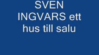 Sven Ingvars  Ett hus till salu [upl. by Yellehs]