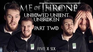 Game of Thrones Reaction  S05E06  “Unbowed Unbent Unbrokenquot Part 22 [upl. by Elleinaj]