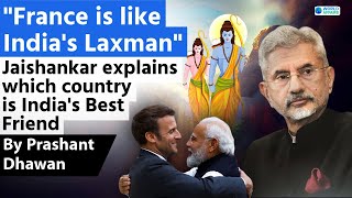 France is like Indias Laxman  Jaishankar explains which country is Indias Best Friend [upl. by Bilac]