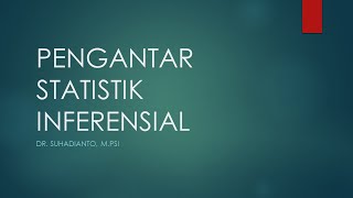 Pengantar Statistik Inferensial [upl. by Rifkin837]