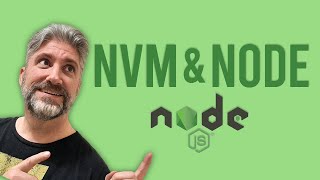 Using NVM to Leverage Multiple Versions of NodeJS [upl. by Wendalyn]