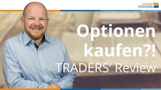 Optionen kaufen TRADERS Review [upl. by Calle]