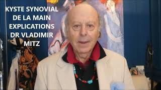 kyste synovial traitement par vidange et injection par dr vladimir mitz [upl. by Lareena101]