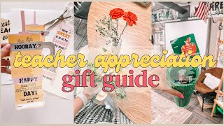 Teacher Appreciation Week Gift Guide What to get your Teacher Gift Ideas for Students Parents Admin [upl. by Yatnuahc187]