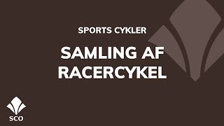 Samling af racercykel [upl. by Llerrac]