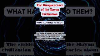 What Happened to the Mayan Civilization The Shocking Disappearance Explained conspiracyshorts [upl. by Cahilly]