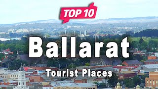 Top 10 Places to Visit in Ballarat  Australia  English [upl. by Ahsar]