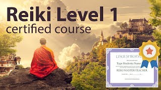 Reiki Course Level 1 1h and 38 minutes With CertDiploma  Attunements see description [upl. by Euqinim]