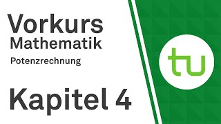 Kapitel 4 Potenzrechnung – Vorkurs Mathematik für Ingenieure TU Dortmund [upl. by Nemrac]