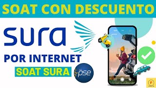 Comprar el SOAT en SURA con descuento Por INTERNET Ya aplica el 50 [upl. by Rednasyl]