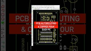 PCB Design Made Easy AutoRouting and Copper Pour [upl. by Stacie]