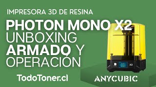 PHOTON MONO X2 Anycubic  Armado  Tutorial  Montaje  Unboxing 🛠 [upl. by Vogele]