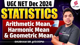 UGC NET Commerce  UGC NET Statistics  Arithmetic Harmonic amp Geometric Mean By Shubham Sir [upl. by Ellette]