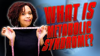 What Is Metabolic Syndrome How To Check For It [upl. by Ajssatan629]