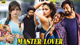 Master Lover South Blockbuster Hindi Dubbed Action Movie  Kalyaan Dhev Rachita Ram  Love Story [upl. by Rollin]