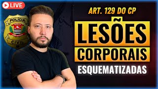 LIVE LESÕES CORPORAIS ESQUEMATIZADAS art 129 do CP D Penal [upl. by Henghold404]