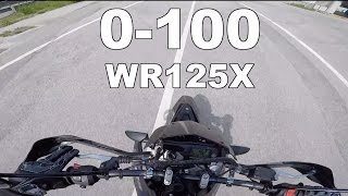 0100kmh  Yamaha wr125x [upl. by Nima]