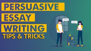 How to Write a Great Persuasive Essay  BONUS TIPS amp TRICKS 2020 [upl. by Illyes848]