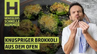 Schnelles Knuspriger Brokkoli aus dem Ofen Rezept von Steffen Henssler [upl. by Austreng]