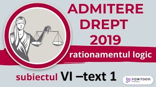 2019 Admitere Facultatea de Drept UBB rationament logic exercitiul 6 text 1 [upl. by Roee]