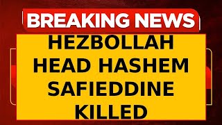 Breaking News LIVE Head of Hezbollah Executive Council Hashem Safieddine Eliminated in Airstrike [upl. by Eevets]