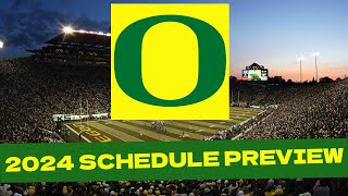 Oregon 2024 College Football Schedule PreviewProjected Record [upl. by Bullock]