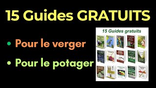 15 guides gratuits pour le verger et le potager [upl. by Murtha657]