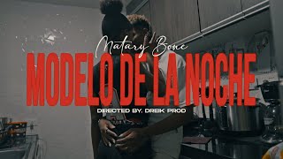 Matary bone 👹 Modelo de la noche 💅🌆 Video Oficial Directed By Dreik Prod [upl. by Lamarre]