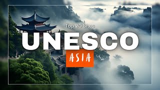 Top 20 UNESCO World Heritage Sites in Asia in 4K [upl. by Helena]