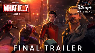 Marvel Studios’ WHAT IF… Season 2 — FINAL TRAILER  Disney [upl. by Tayyebeb]