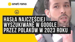 Jakie hasła były najczęściej wyszukiwane w Google przez Polaków w 2023 roku quotWybory parlamentarnequot [upl. by Dennard]