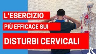 Il più efficace ESERCIZIO per i DISTURBI CERVICALI [upl. by Eusadnilem]