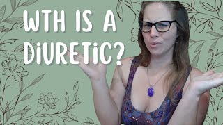 WTH is a Diuretic [upl. by Llertnauq]