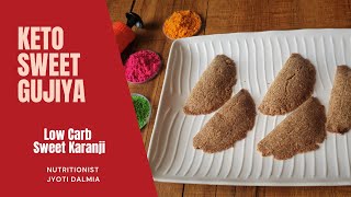 Keto Sweet GujiyaKaranji Indian Sweet [upl. by Limoli519]