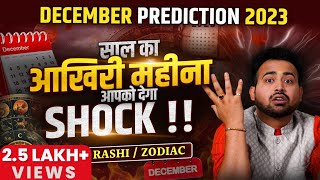 December 2023 Horoscope  दिसंबर राशिफल  Monthly Prediction  All 12 RashiZodiacAstro Arun Pandit [upl. by Radcliffe201]