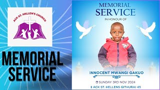 MEMORIAL SERVICE MASTER INNOCENT MWANGI GAKUO 3rd NOV [upl. by Aneleairam244]