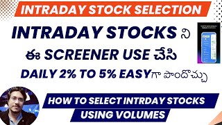 How To Select Intraday Stocks Using Volumes TeluguIntraday Stock Selection Strategy intradaystock [upl. by Eiramlirpa721]