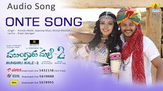 Onte Song  Mungaru Male 2  Ganesh Neha Shetty  Arjun  Armaan Swaroop Shreya  Jhankar Music [upl. by Nonnair]