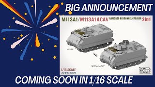 The New 116 kit announcement is finally here M113 A1IN LARGE SCALE [upl. by Leeland]