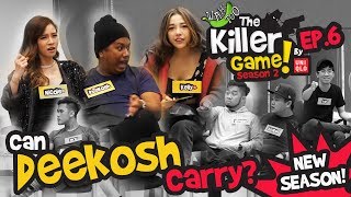 The Killer Game By Uniqlo S2EP6  Can Deekosh carry [upl. by Jeuz345]