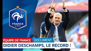 Equipe de France  Didier Deschamps le record  Le document I FFF 2018 [upl. by Aicinod]