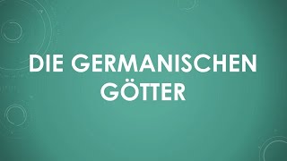 Die germanischen Götter einfach und kurz erklärt [upl. by Ateuqram175]