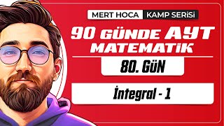 90 Günde AYT Matematik Kampı  80Gün  Tek Video  İntegral1  2024  merthoca [upl. by Ardnuahs585]