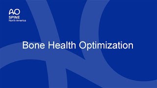 AO Spine NA Bone Health Optimization [upl. by Tollmann859]