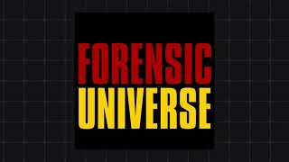 Welcome to my Forensic Universe [upl. by Nochur]