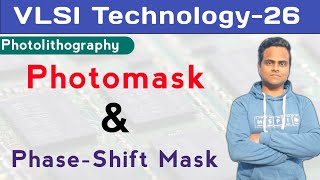 Photomask in Photolithography  Phase Shift Mask in Photolithography  Semiconductor Photomask [upl. by Packton214]